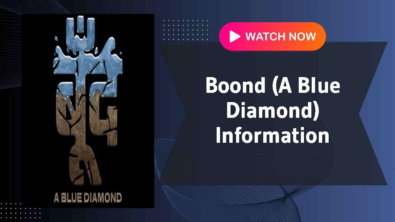 Boond (A Blue Diamond)